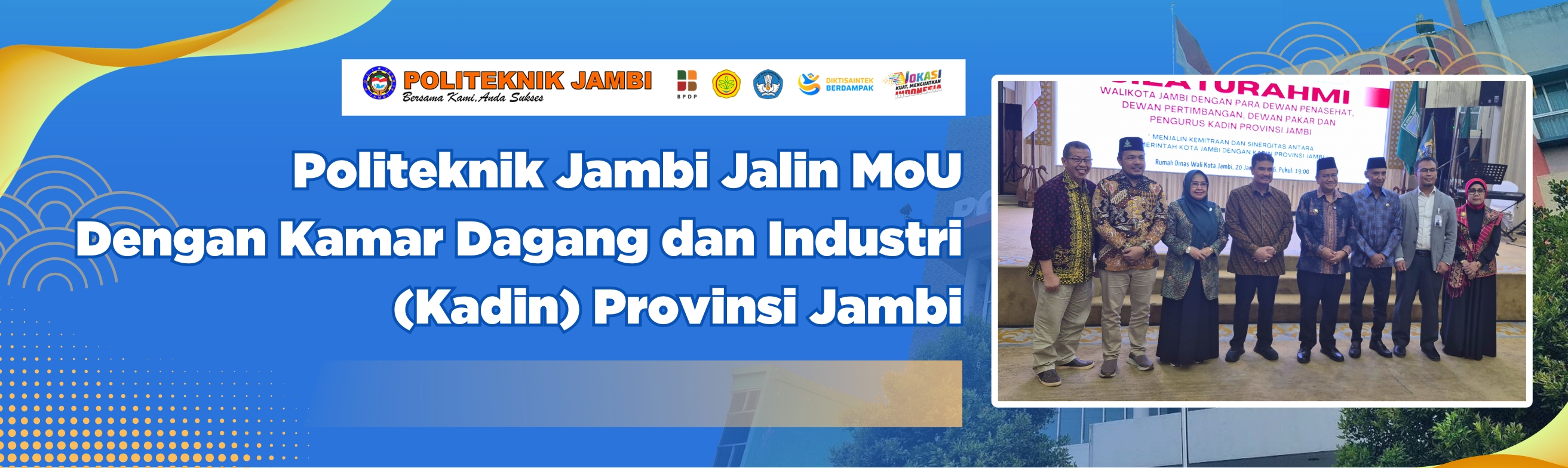Politeknik Jambi Jalin MoU dengan Kamar Dagang dan Industri (KADIN) Provinsi Jambi