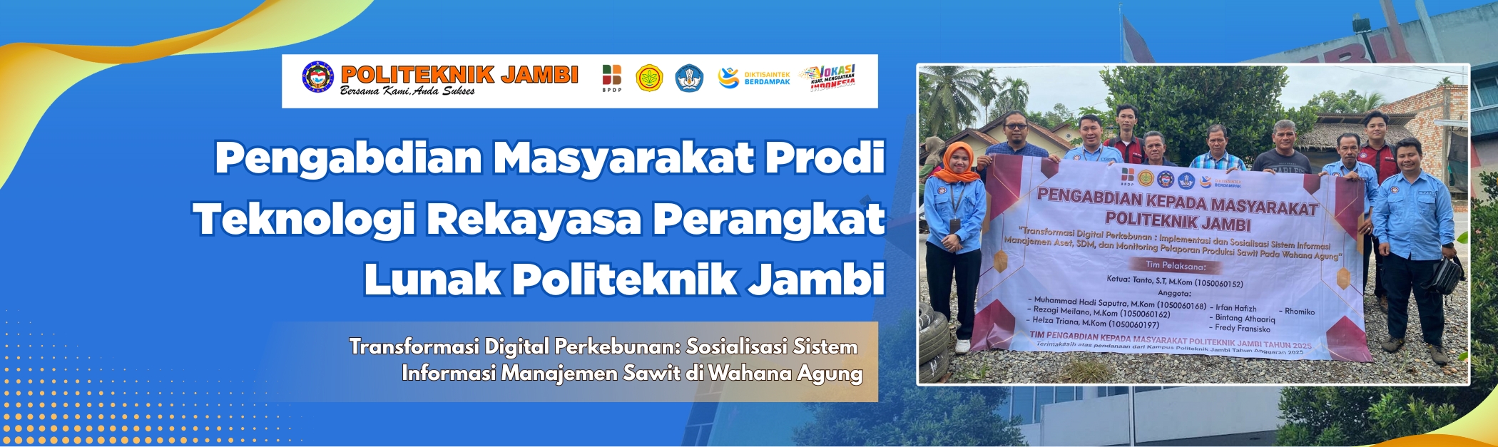 Pengabdian Kepada Masyarakat Prodi TRPL "Transformasi Digital Perkebunan: Sosialisasi Sistem Informasi Manajemen Sawit di Wahana Agung"