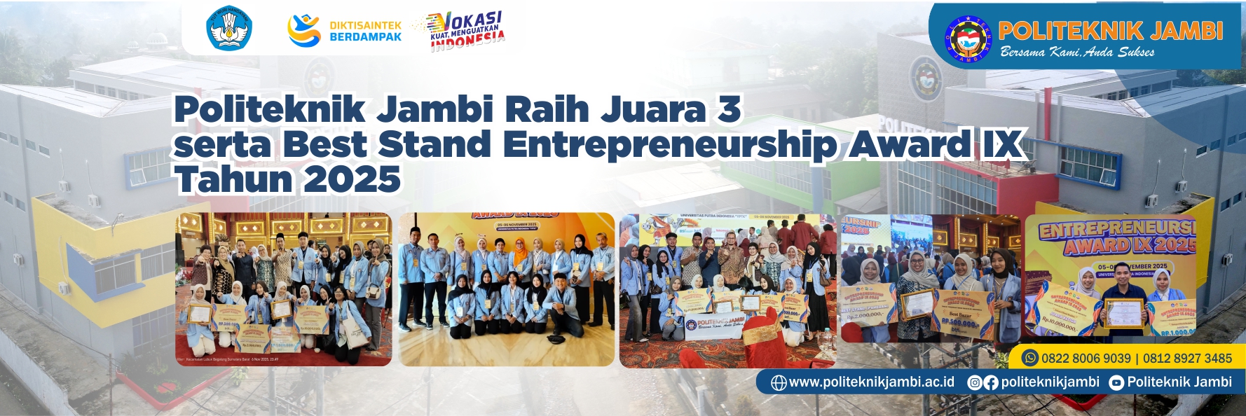 Politeknik Jambi Raih Juara 3 serta Best Stand Entrepreneurship Award IX Tahun 2025 Admin Web  Berita  12 November 2025  Dilihat: 46