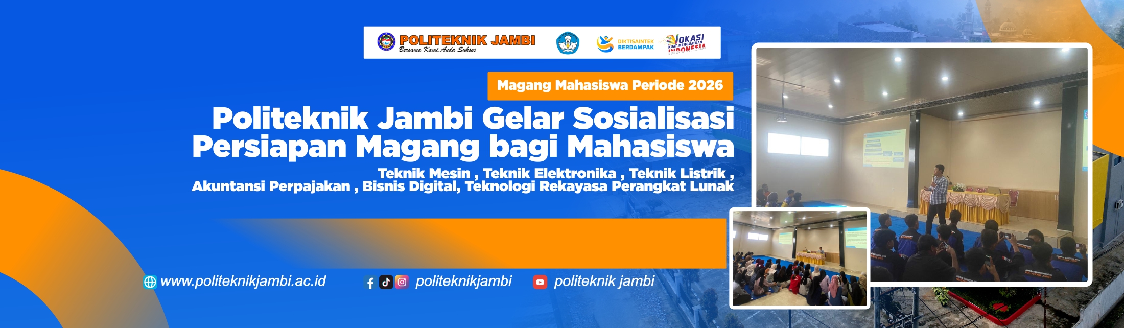 Politeknik Jambi Gelar Sosialisasi Persiapan Magang bagi Mahasiswa Periode 2026